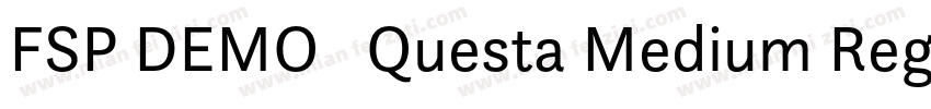 FSP DEMO   Questa Medium Regular字体转换